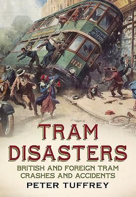 Produktbild: Tram Disasters