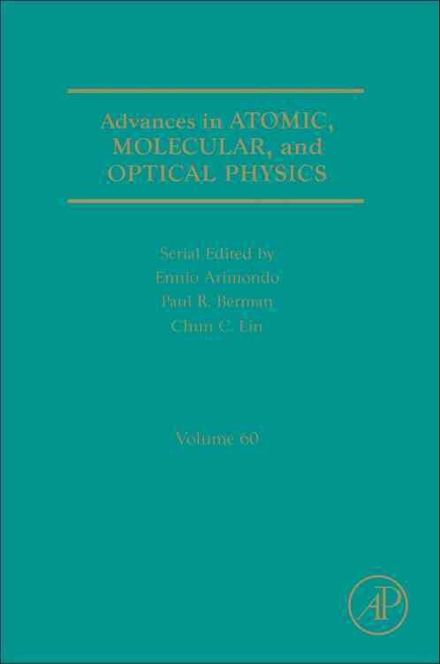 Produktbild: Advances in Atomic, Molecular, and Optical Physics 60