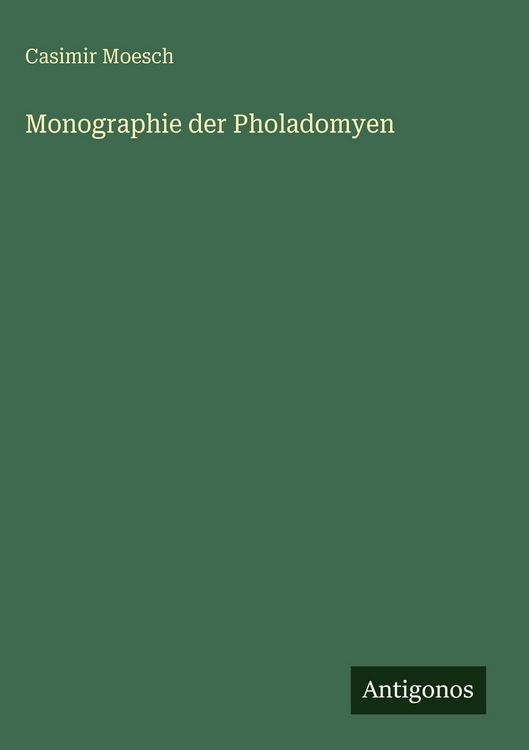 Produktbild: Monographie der Pholadomyen