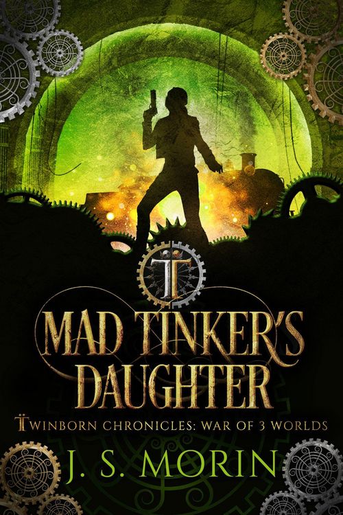 Produktbild: Mad Tinker's Daughter (Twinborn Chronicles, #4)