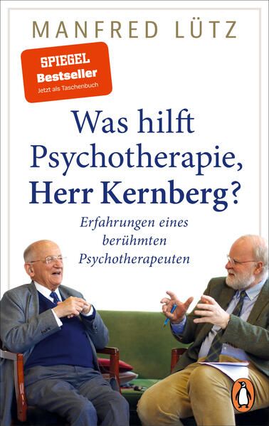 Produktbild: Was hilft Psychotherapie, Herr Kernberg?