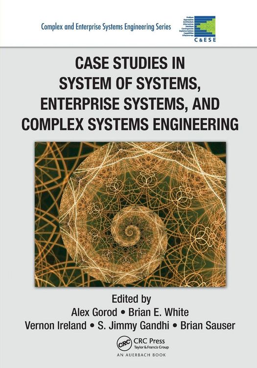 Produktbild: Case Studies in System of Systems, Enterprise Systems, and Complex Systems Engineering