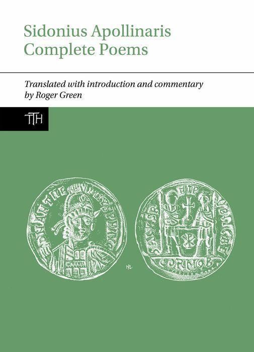 Produktbild: Green, R: Sidonius Apollinaris Complete Poems