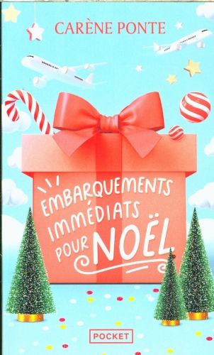 Produktbild: Ponte, C: Embarquements imm&eacute;diats pour No&euml;l