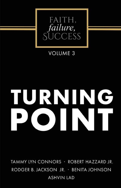 Produktbild: Faith, Failure, Success Volume 3 - Turning Point