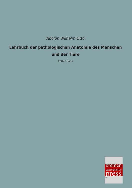 Produktbild: Lehrbuch der pathologischen Anatomie des Menschen und der Tiere
