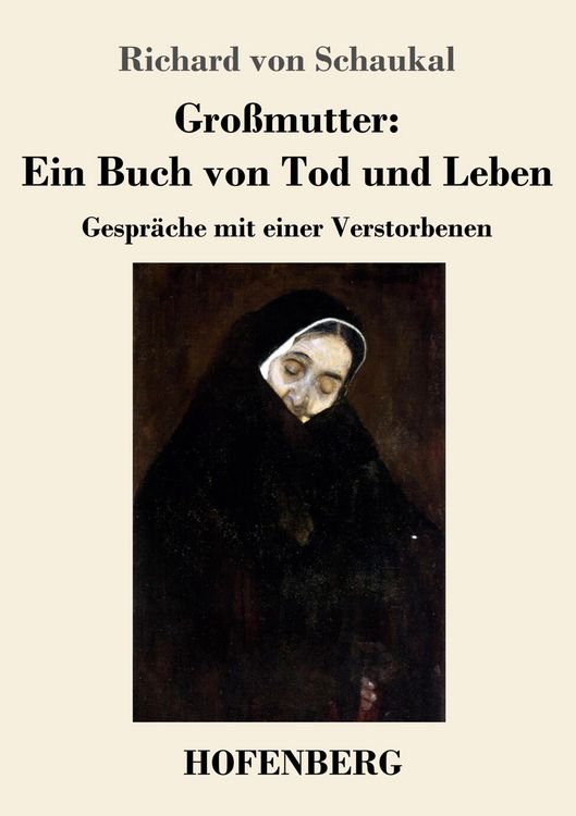 Produktbild: Gro&szlig;mutter: Ein Buch von Tod und Leben