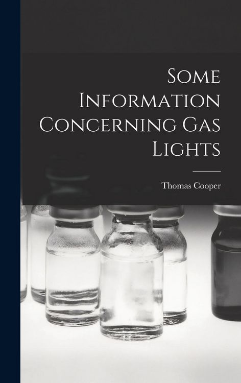 Produktbild: Some Information Concerning Gas Lights