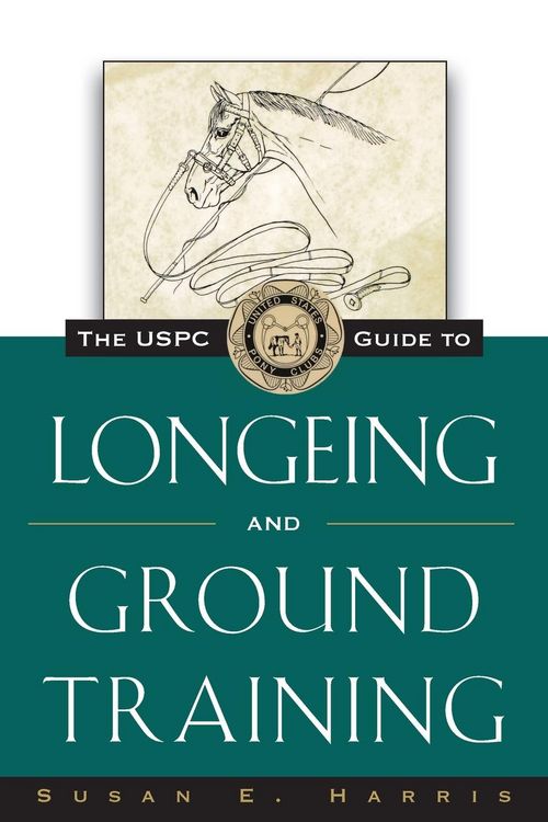 Produktbild: The Uspc Guide to Longeing and Ground Training