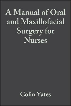 Produktbild: A Manual of Oral and Maxillofacial Surgery for Nurses