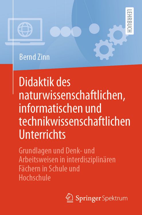 Produktbild: Didaktik des naturwissenschaftlichen, informatischen und technikwissenschaftlichen Unterrichts