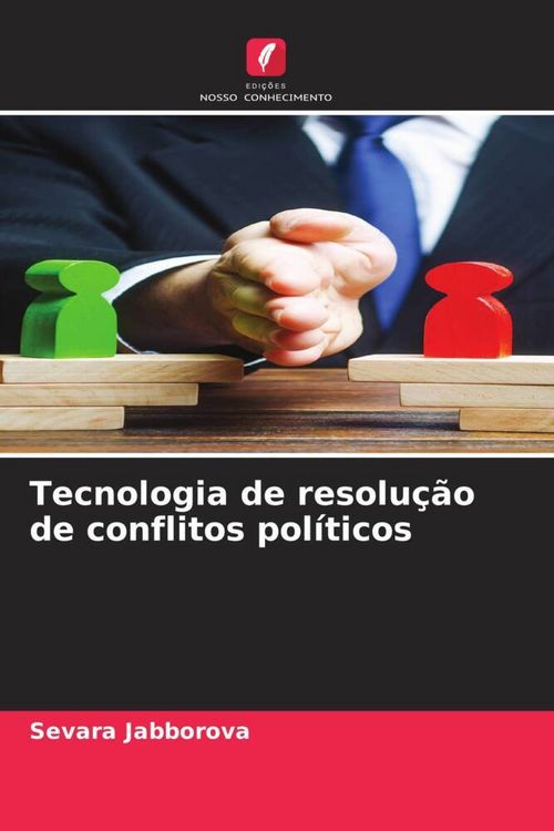 Produktbild: Tecnologia de resolu&ccedil;&atilde;o de conflitos pol&iacute;ticos