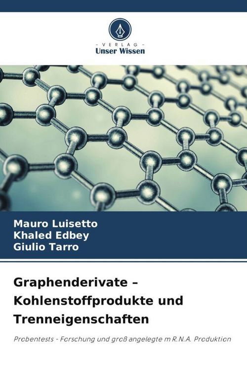 Produktbild: Graphenderivate - Kohlenstoffprodukte und Trenneigenschaften