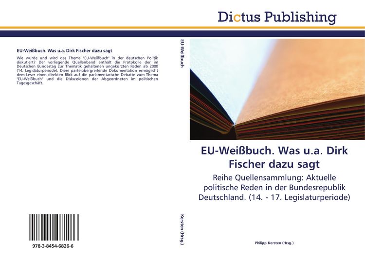 Produktbild: EU-Wei&szlig;buch. Was u.a. Dirk Fischer dazu sagt