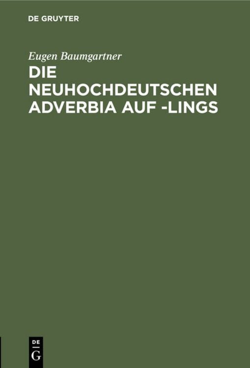 Produktbild: Die neuhochdeutschen Adverbia auf -lings