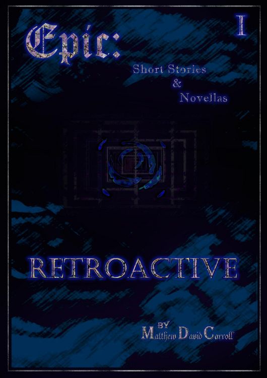 Produktbild: Retroactive I (Epic: Short Stories & Novellas)