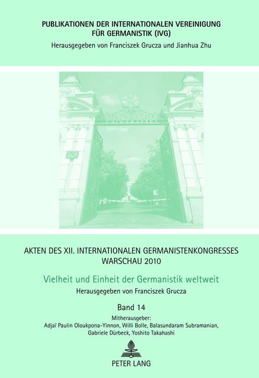 Produktbild: Akten des XII. Internationalen Germanistenkongresses Warschau 2010- Vielheit und Einheit der Germanistik weltweit