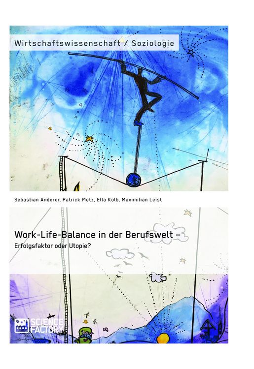 Produktbild: Work-Life-Balance in der Berufswelt - Erfolgsfaktor oder Utopie?