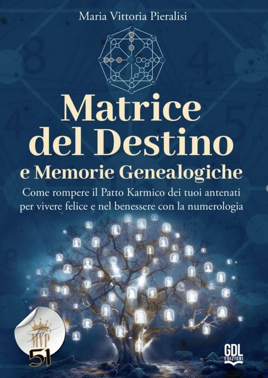 Produktbild: Matrice del destino e memorie genealogiche. Come rompere il patto karmico dei tuoi antenati per vivere felice e nel benessere con la numerologia