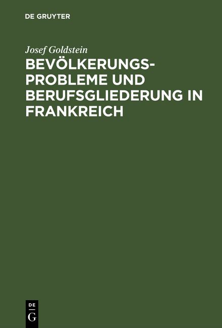 Produktbild: Bev&ouml;lkerungsprobleme und Berufsgliederung in Frankreich