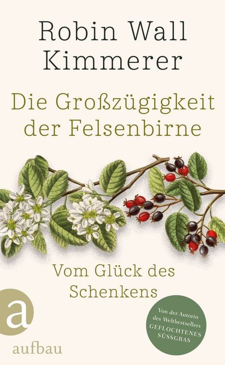 Produktbild: Die Gro&szlig;z&uuml;gigkeit der Felsenbirne