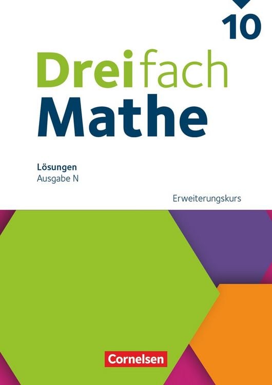 Produktbild: Dreifach Mathe 10. Schuljahr - Ausgabe N - Erweiterungskurs - Lösungen zum Schulbuch
