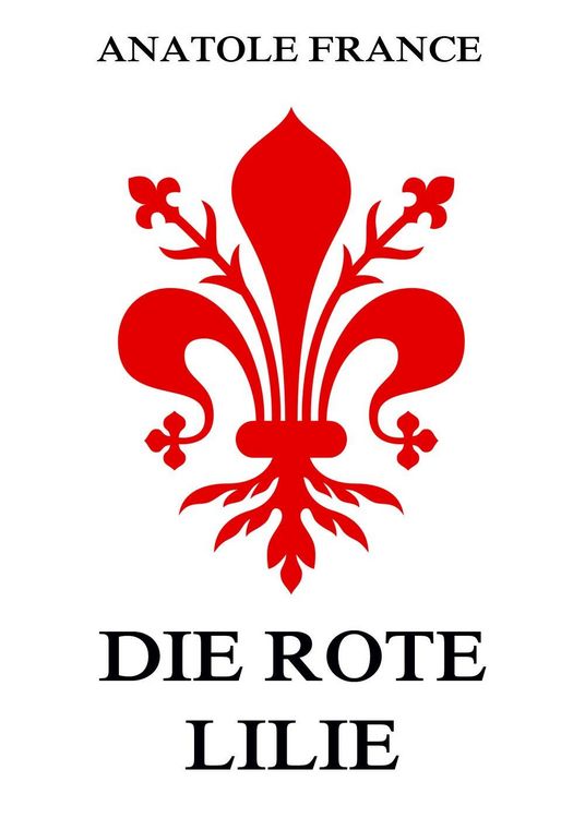 Produktbild: Die rote Lilie