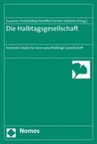 Produktbild: Die Halbtagsgesellschaft