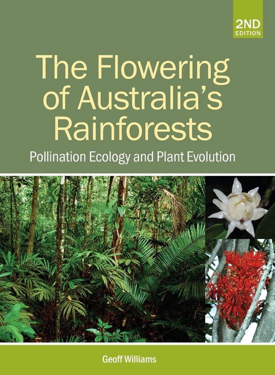 Produktbild: The Flowering of Australia's Rainforests