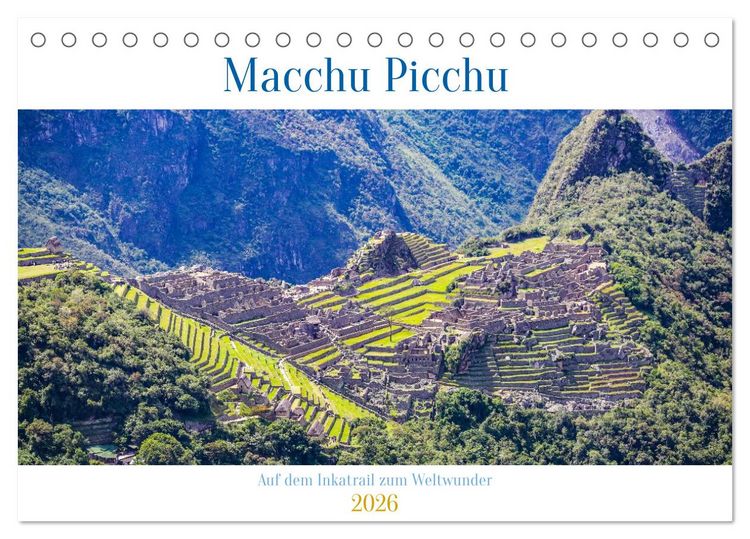 Produktbild: Macchu Picchu (Tischkalender 2026 DIN A5 quer), CALVENDO Monatskalender