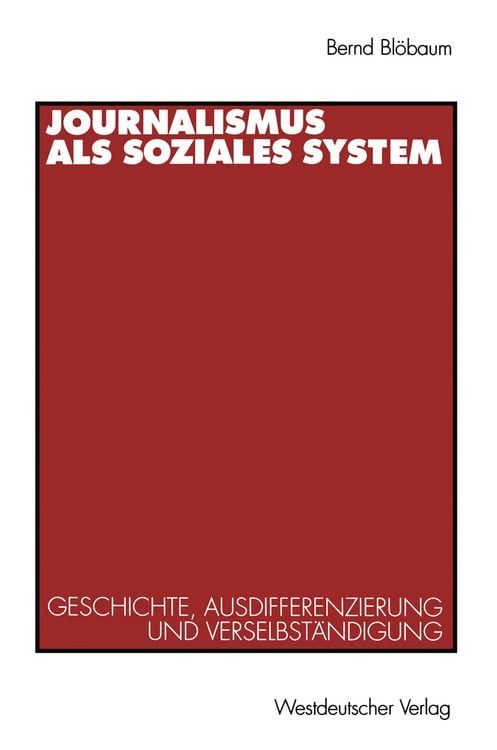 Produktbild: Journalismus als soziales System