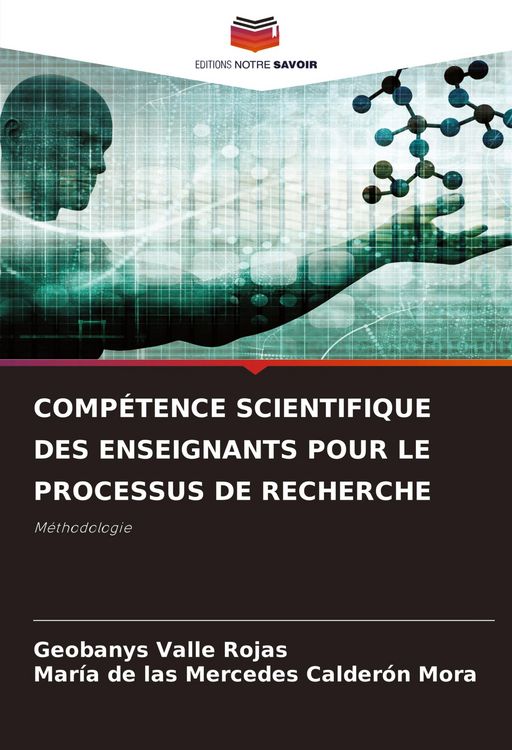Produktbild: COMP&Eacute;TENCE SCIENTIFIQUE DES ENSEIGNANTS POUR LE PROCESSUS DE RECHERCHE