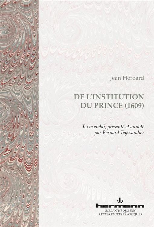 Produktbild: De l'institution du prince (1609)
