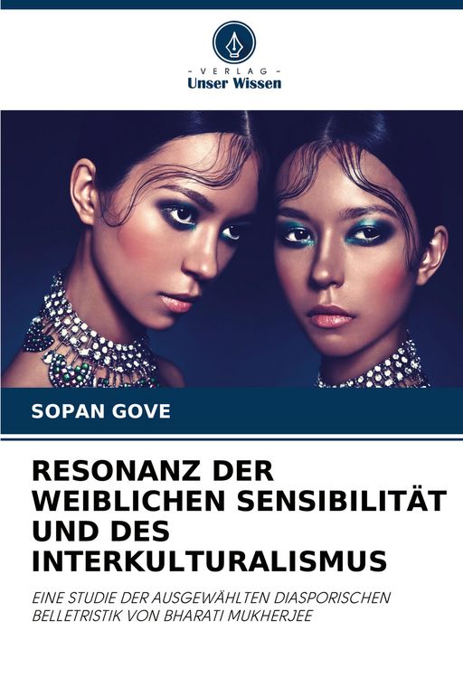 Produktbild: Resonanz der Weiblichen Sensibilit&auml;t und des Interkulturalismus