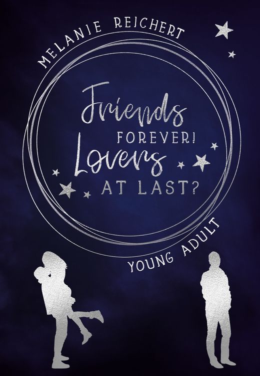 Produktbild: Friends forever! Lovers at last?