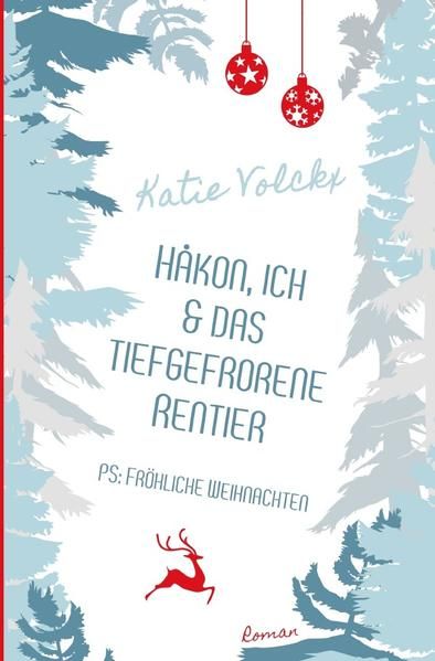 Produktbild: H&aring;kon, ich und das tiefgefrorene Rentier - P.S. Fr&ouml;hliche Weihnachten