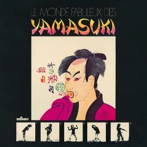 Produktbild: Le Monde Fabuleux Des Yamasuki (LP)