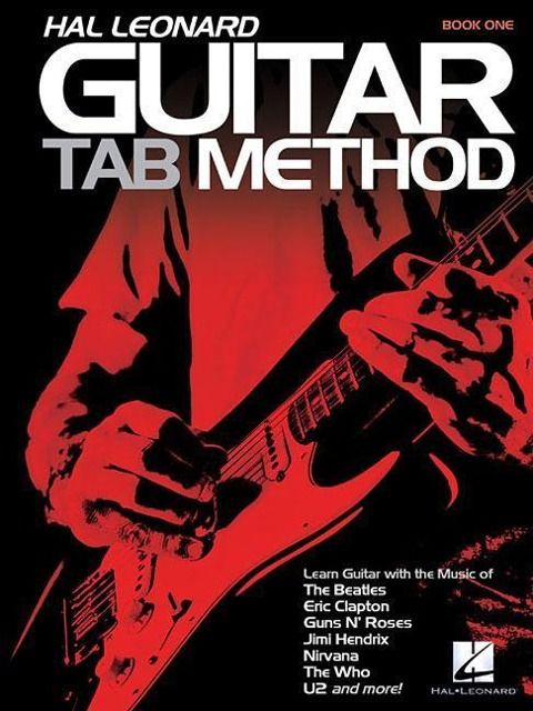 Produktbild: Guitar Tab Method - Book 1 Beginner Guitar Tabs Songbook for Acoustic or Electric Guitar Players Learn Guitar with Easy Riffs Chords and Popular Songs Hal Leonard Guitar Sheet Music