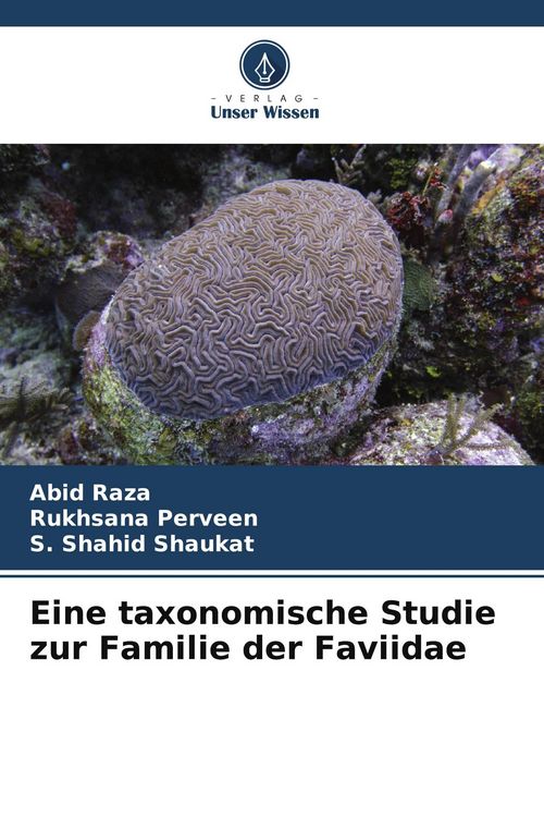 Produktbild: Eine taxonomische Studie zur Familie der Faviidae