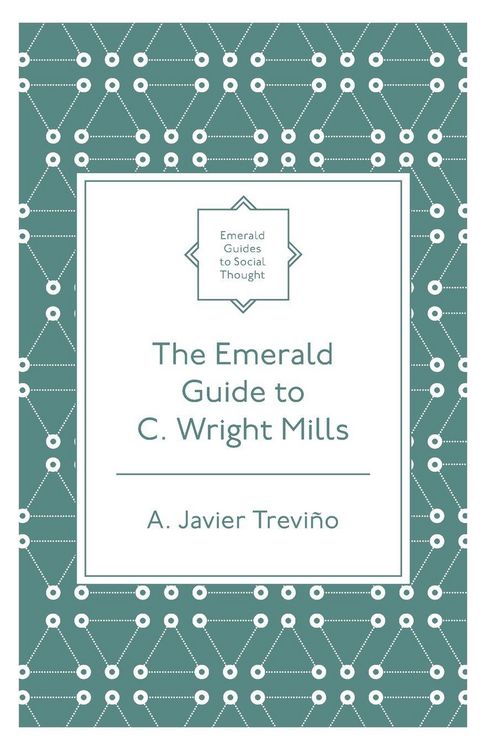 Produktbild: The Emerald Guide to C. Wright Mills
