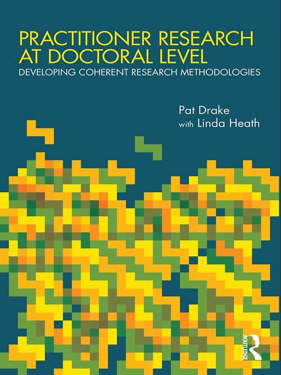 Produktbild: Practitioner Research at Doctoral Level