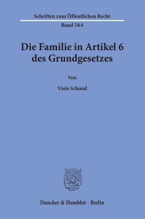 Produktbild: Die Familie in Artikel 6 des Grundgesetzes.