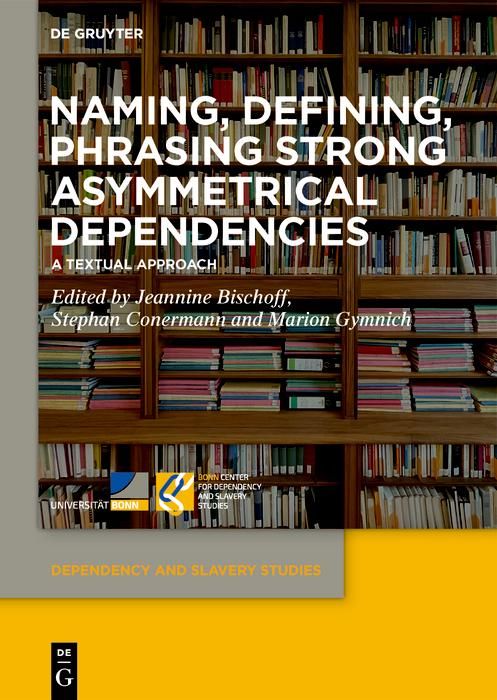 Produktbild: Naming, Defining, Phrasing Strong Asymmetrical Dependencies