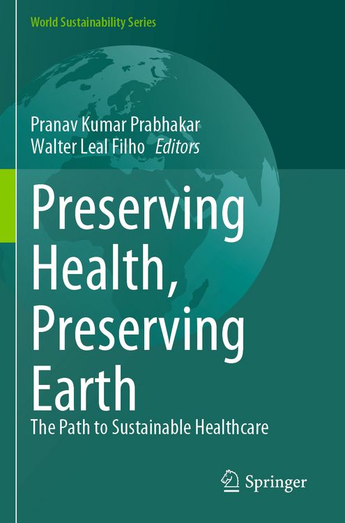 Produktbild: Preserving Health, Preserving Earth
