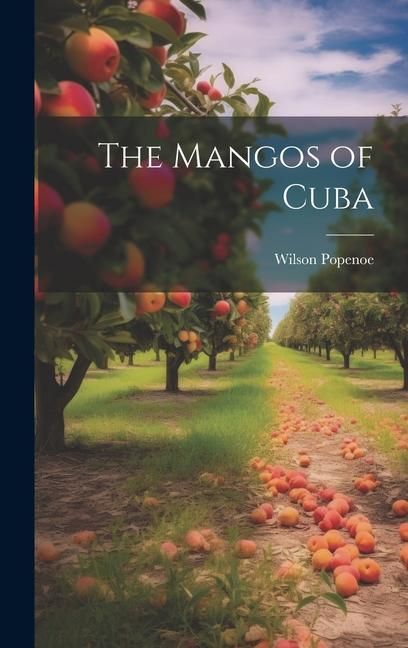 Produktbild: The Mangos of Cuba