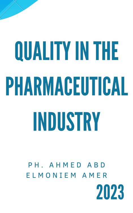 Produktbild: Quality in the pharmaceutical industry