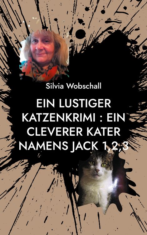 Produktbild: Ein lustiger Katzenkrimi : Ein cleverer Kater namens Jack 1,2,3