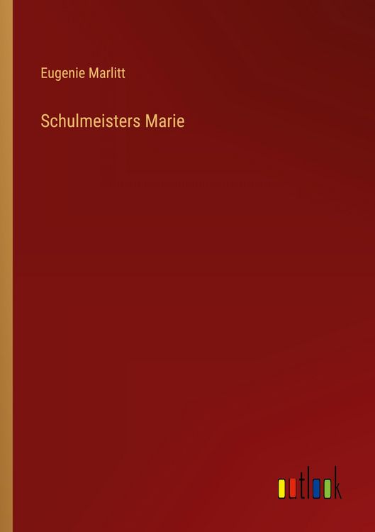 Produktbild: Schulmeisters Marie