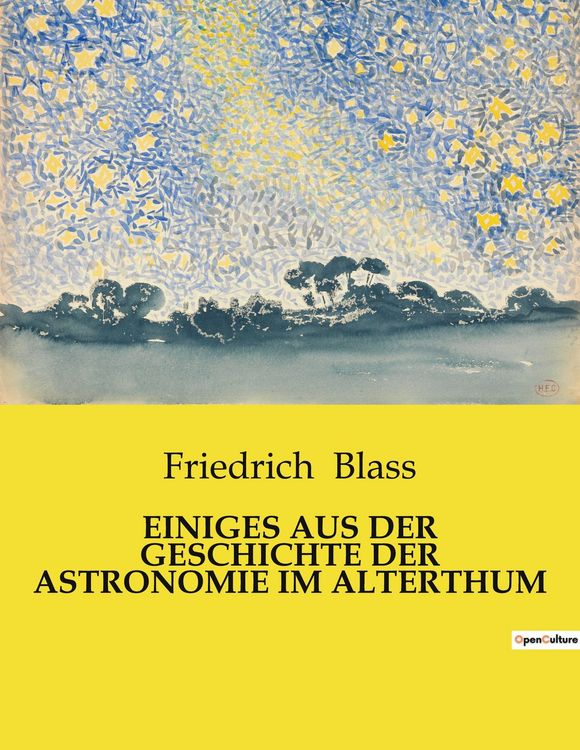 Produktbild: Einiges Aus der Geschichte der Astronomie im Alterthum