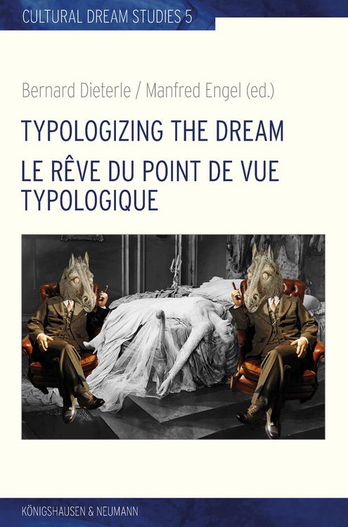 Produktbild: Typologizing the Dream. Le r&ecirc;ve du point de vue typologique